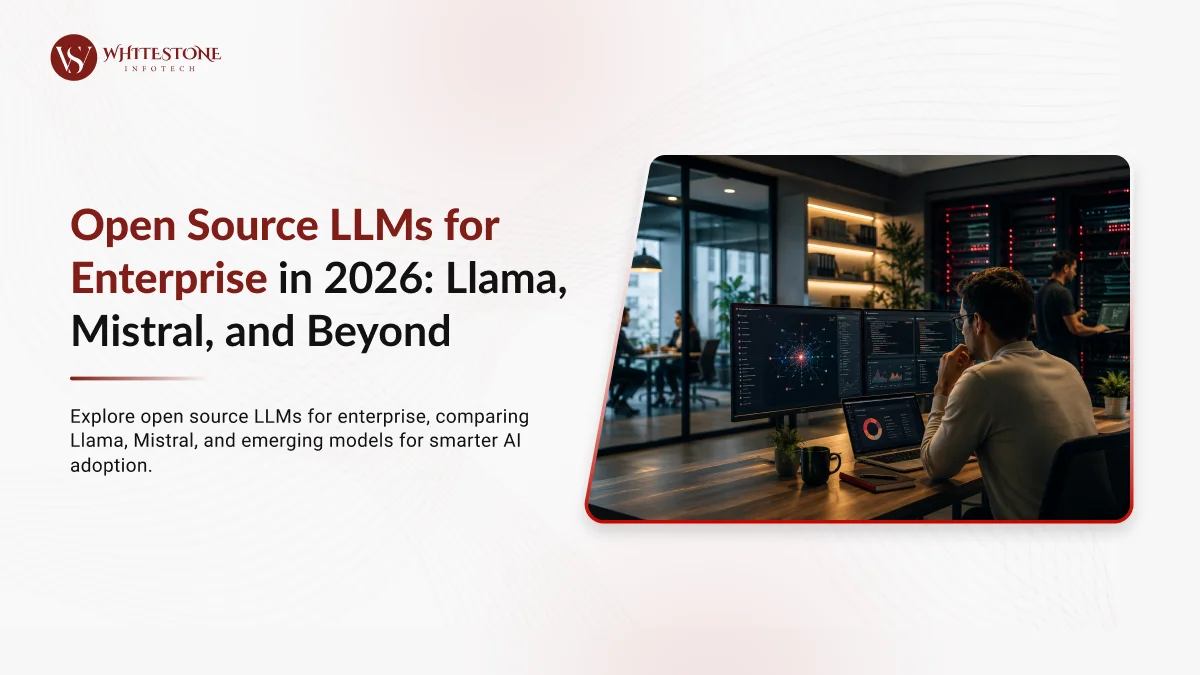 Open Source LLMs for Enterprise in 2026: Llama, Mistral, and Beyond